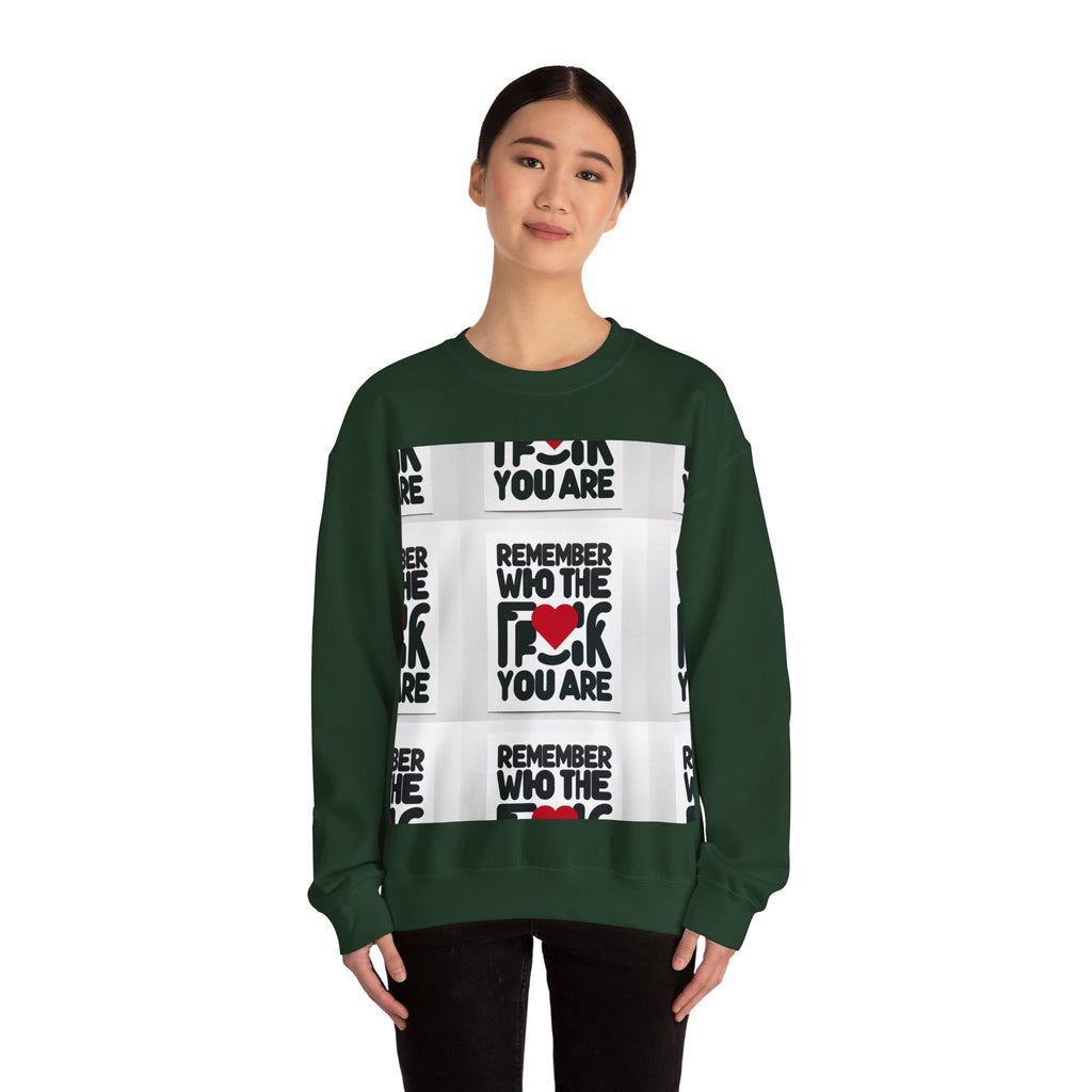 Remember Who You Are Crewneck Sweatshirt