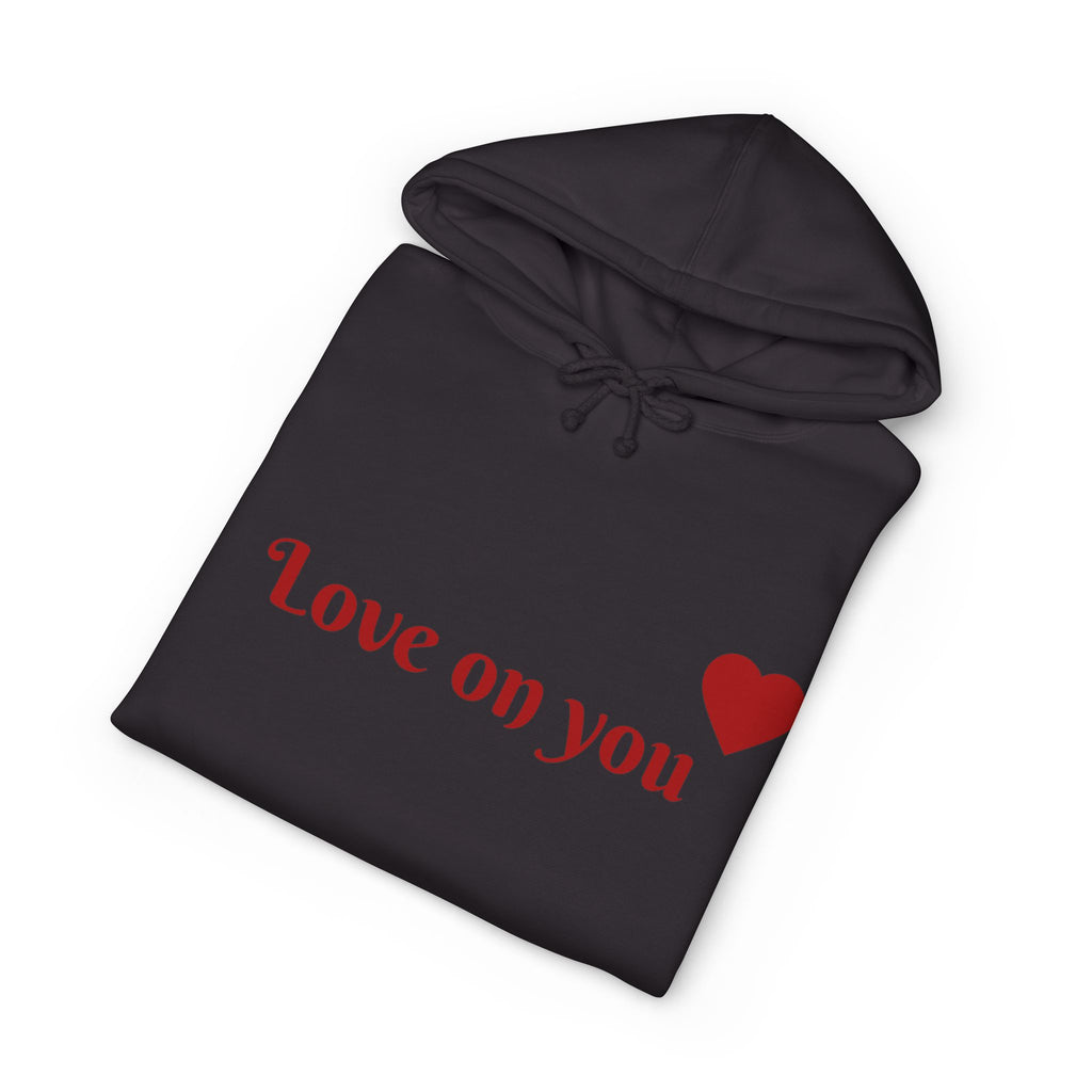 Classic "Love on YOU" Heavyweight Hooded Sweatshirt