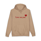 Classic "Love on YOU" Heavyweight Hooded Sweatshirt