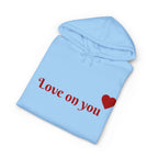 Classic "Love on YOU" Heavyweight Hooded Sweatshirt