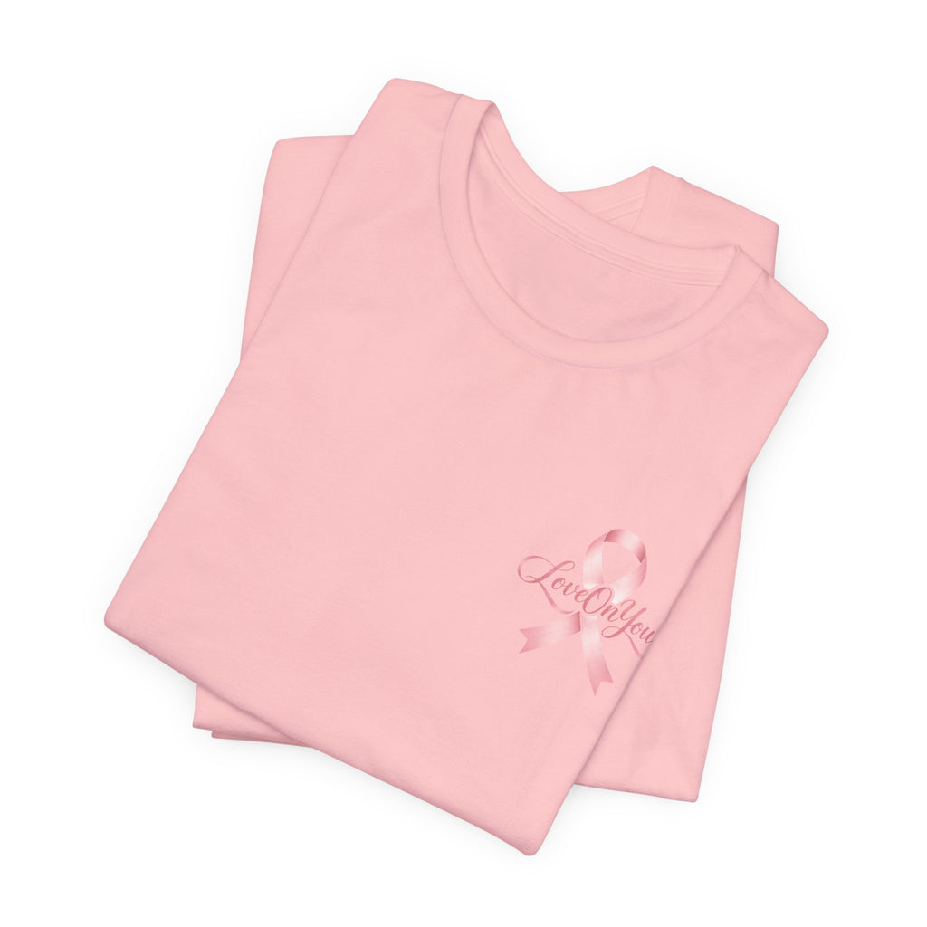 Love On You - Breast Cancer Awareness Jersey Short Sleeve Tee