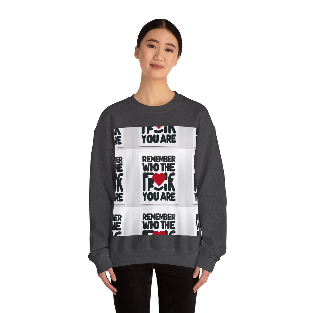 Remember Who You Are Crewneck Sweatshirt