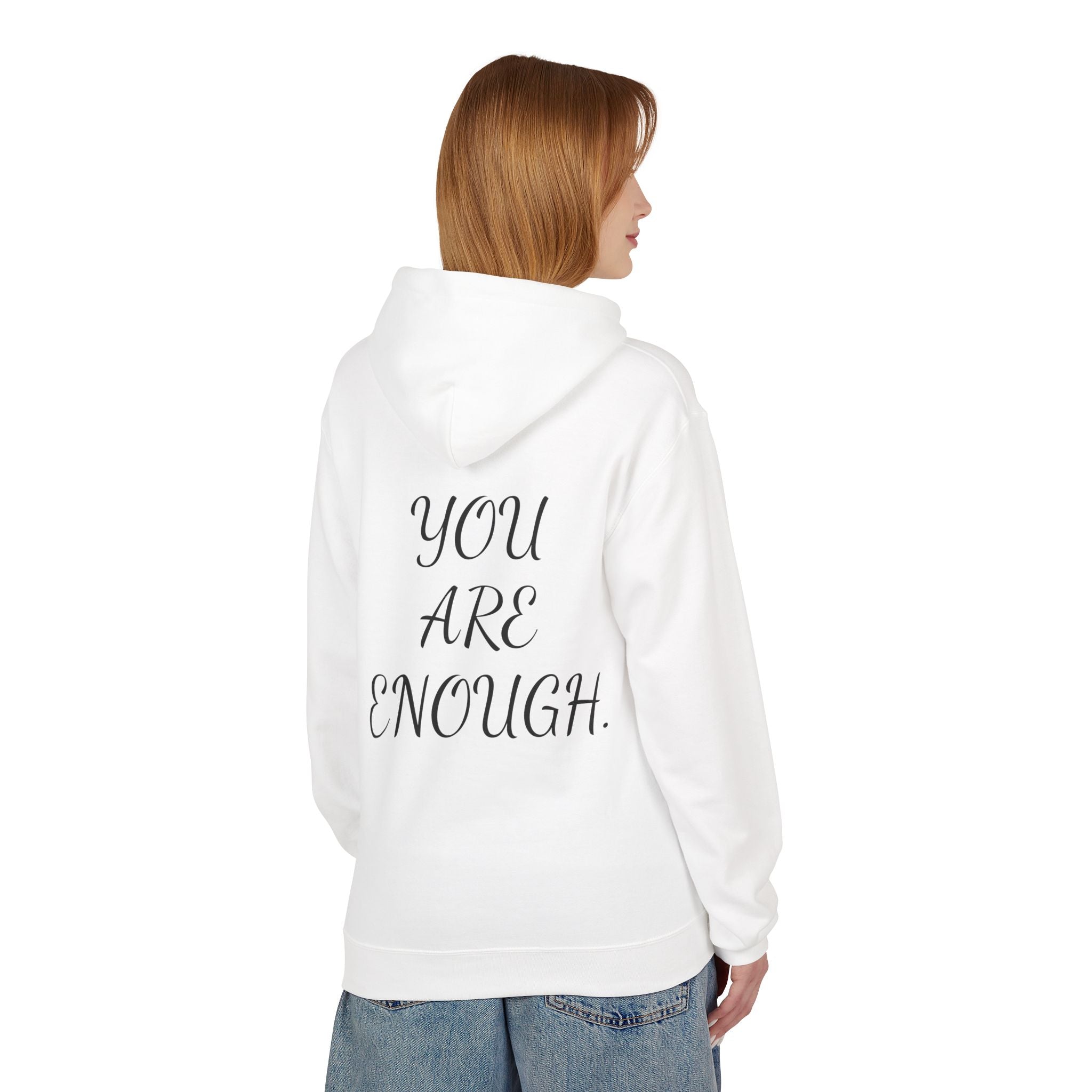 Hoodie - 'You are enough I promise' - Self-Love and Encouragement