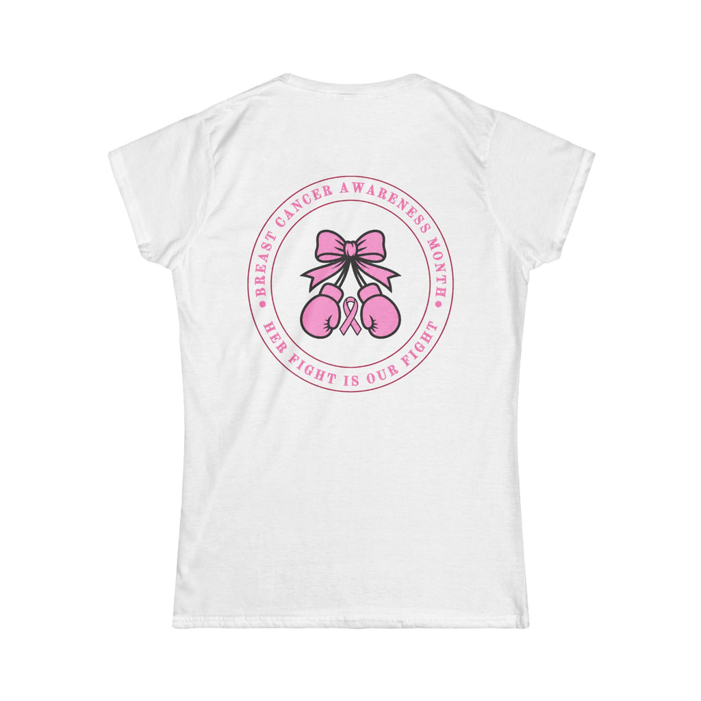 Her Fight Is Ours - Softstyle Tee